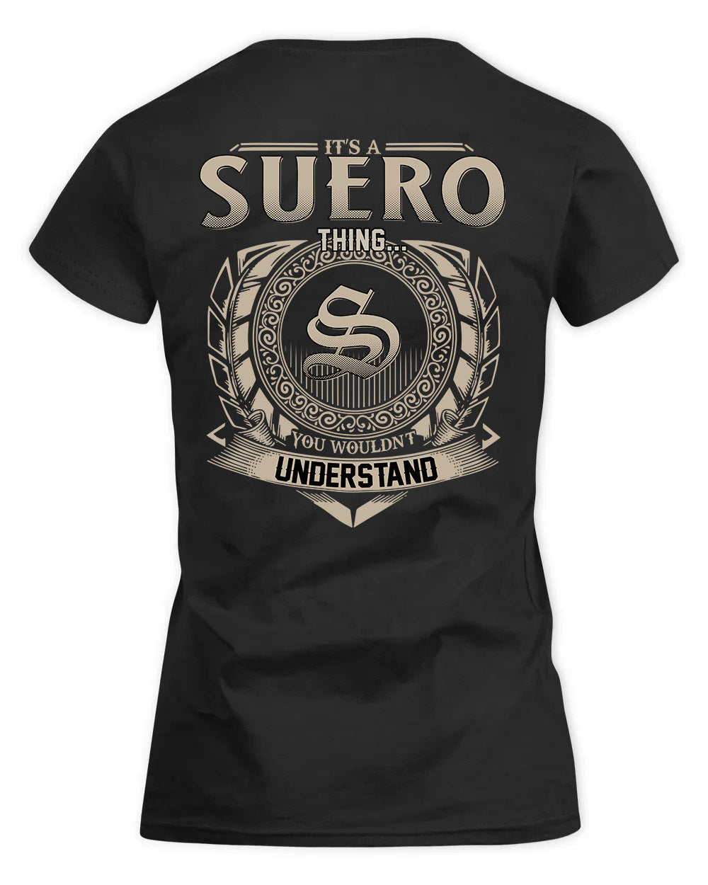 SUGGS HH88-K2–Personalized Name Quote Apparel “It’s a/an NAME Thing You Wouldn’t Understand”