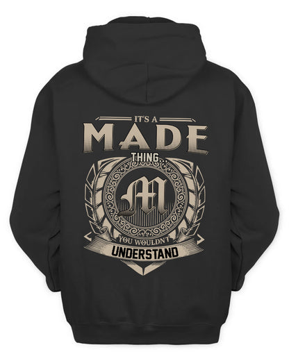 MADE HH88-K2–Personalized Name Quote Apparel “It’s a/an NAME Thing You Wouldn’t Understand”