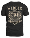 WEBBER HH88-K2–Personalized Name Quote Apparel “It’s a/an NAME Thing You Wouldn’t Understand”