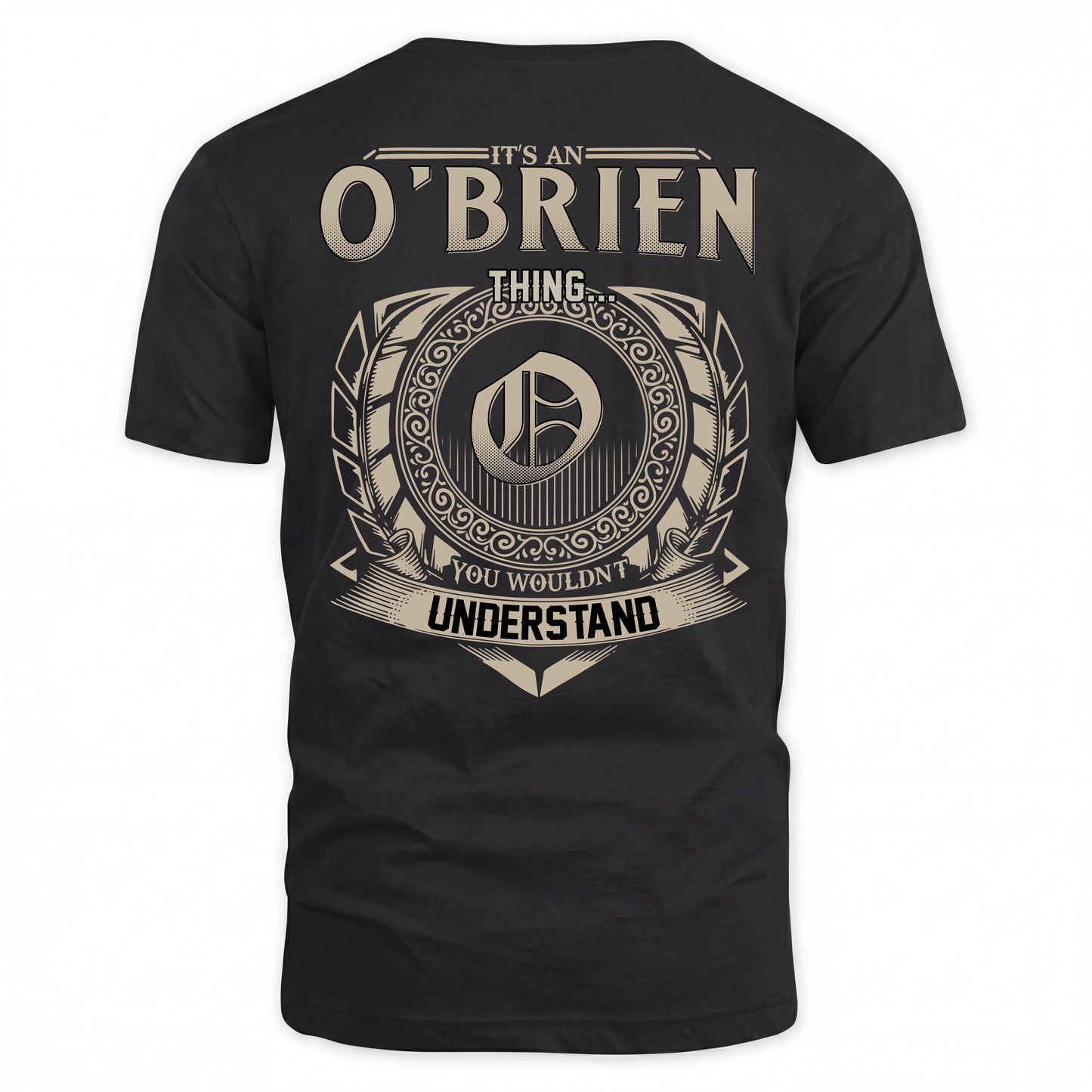 OBRIEN HH88-K2–Personalized Name Quote Apparel “It’s a/an NAME Thing You Wouldn’t Understand”