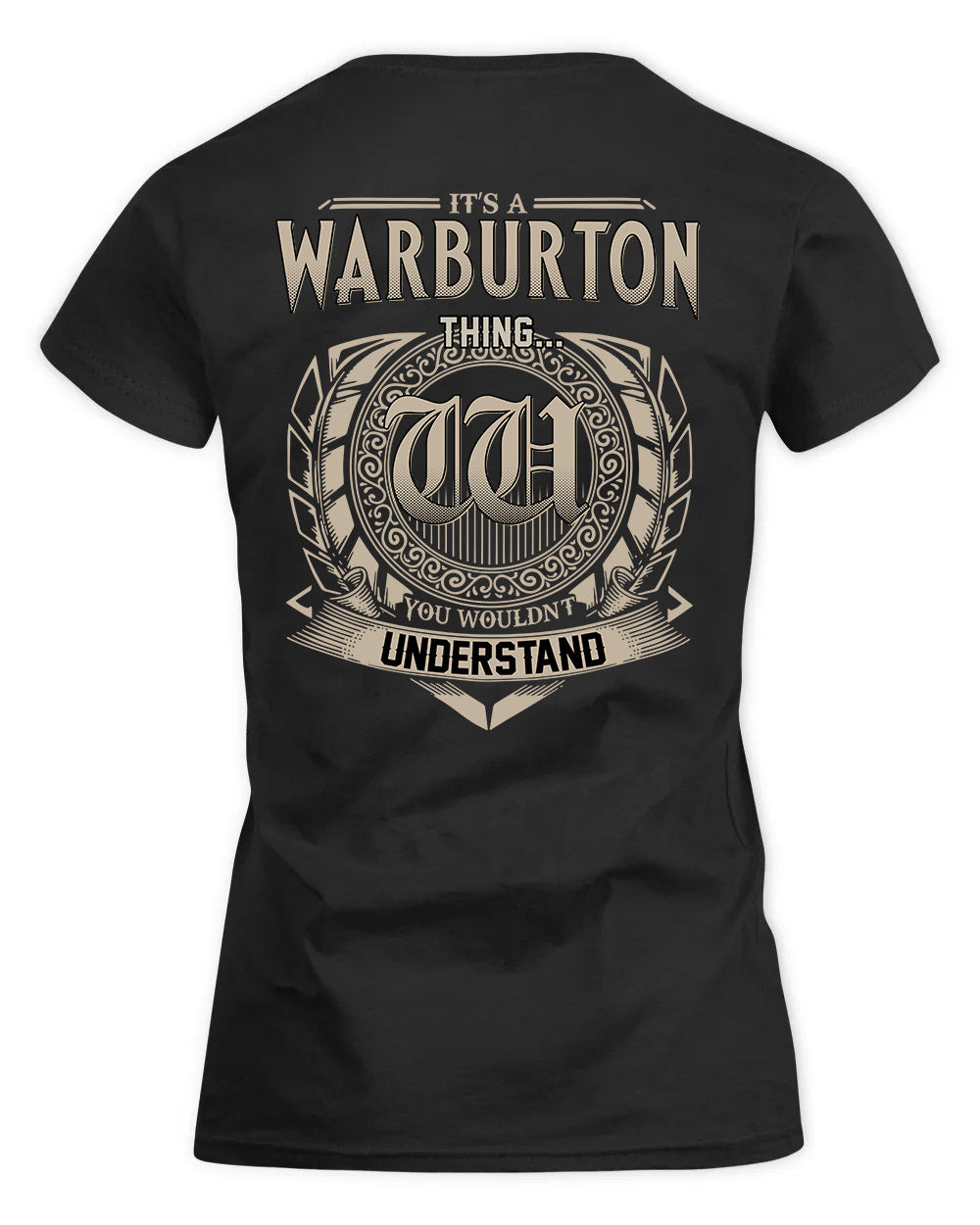 WARDEN HH88-K2–Personalized Name Quote Apparel “It’s a/an NAME Thing You Wouldn’t Understand”