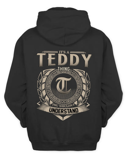 TEDDY HH88-K2–Personalized Name Quote Apparel “It’s a/an NAME Thing You Wouldn’t Understand”
