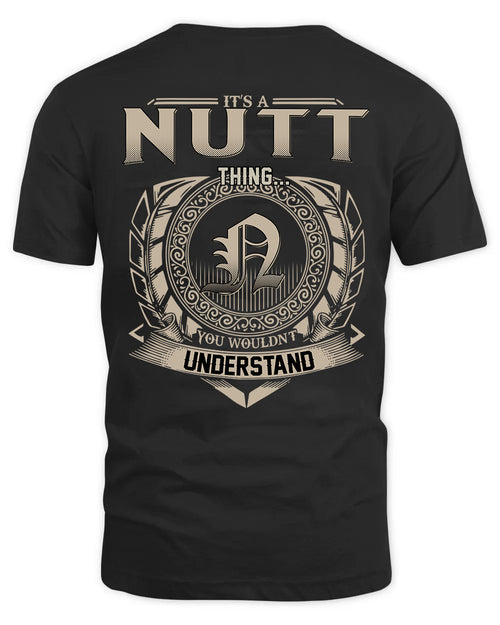NUTT HH88-K2–Personalized Name Quote Apparel “It’s a/an NAME Thing You Wouldn’t Understand”