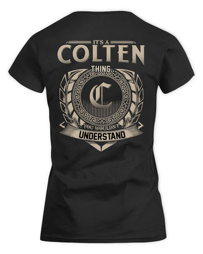 COLTEN HH88-K2–Personalized Name Quote Apparel “It’s a/an NAME Thing You Wouldn’t Understand”