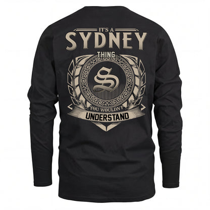 SYDNEY HH88-K2–Personalized Name Quote Apparel “It’s an NAME Thing You Wouldn’t Understand”