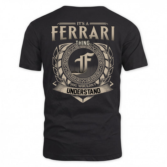 FERRARI HH88-K2–Personalized Name Quote Apparel “It’s a/an NAME Thing You Wouldn’t Understand”