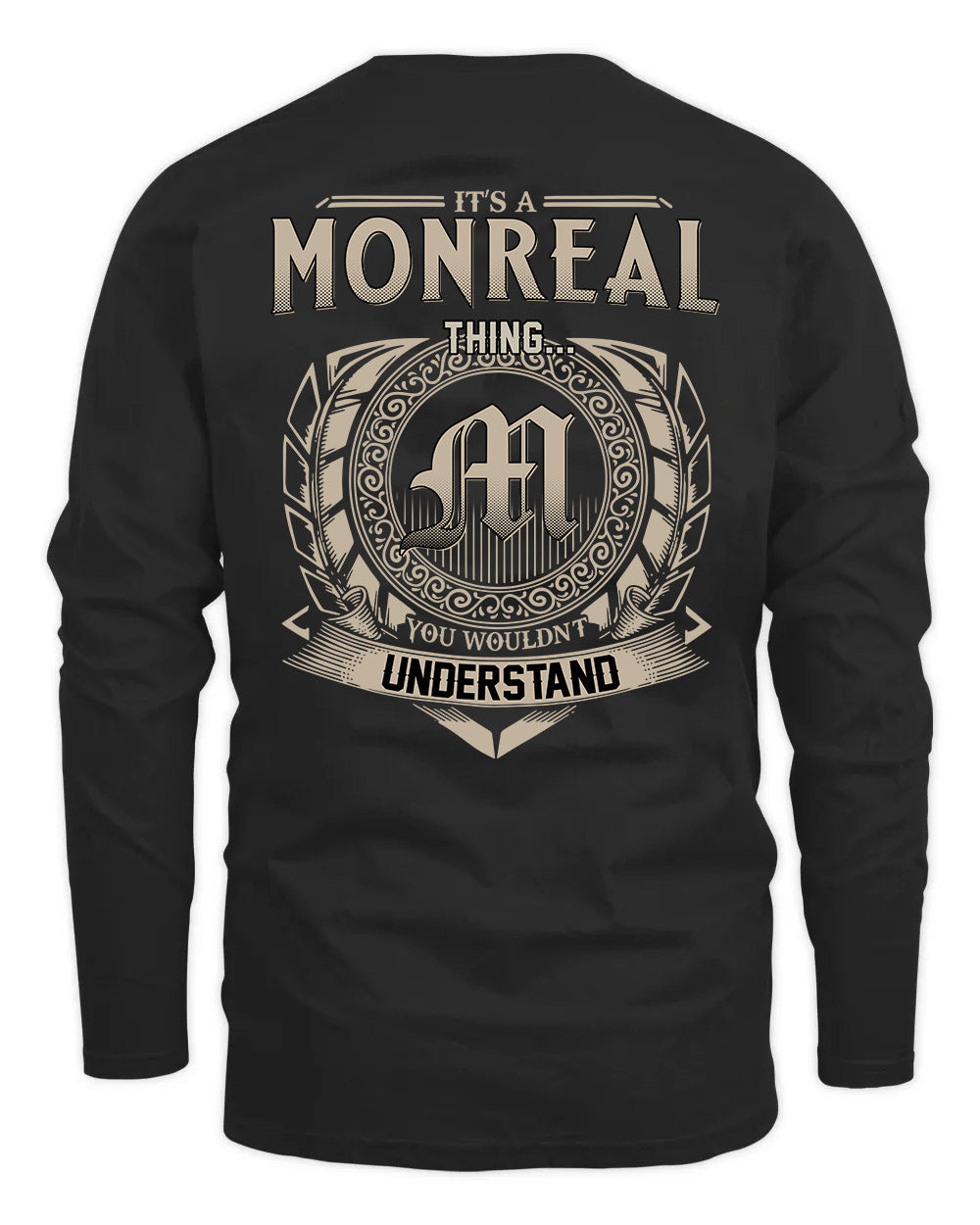 MONREAL HH88-K2–Personalized Name Quote Apparel “It’s a/an NAME Thing You Wouldn’t Understand”