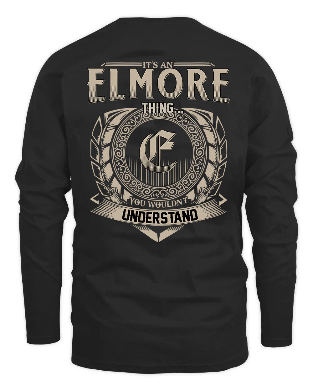 ELMORE HH88-K2–Personalized Name Quote Apparel “It’s a/an NAME Thing You Wouldn’t Understand”
