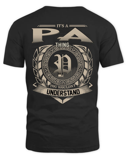 PA HH88-K2–Personalized Name Quote Apparel “It’s a/an NAME Thing You Wouldn’t Understand”