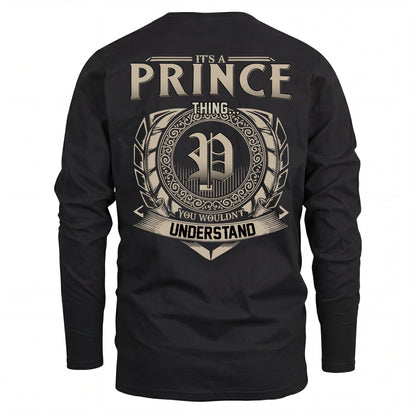 PRINCE HH88-K2–Personalized Name Quote Apparel “It’s an NAME Thing You Wouldn’t Understand”