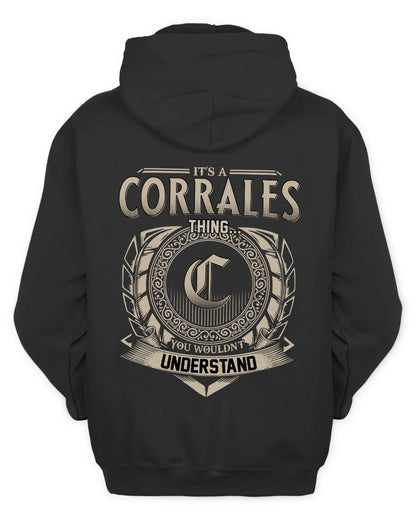 CORRALES HH88-K2–Personalized Name Quote Apparel “It’s a/an NAME Thing You Wouldn’t Understand”