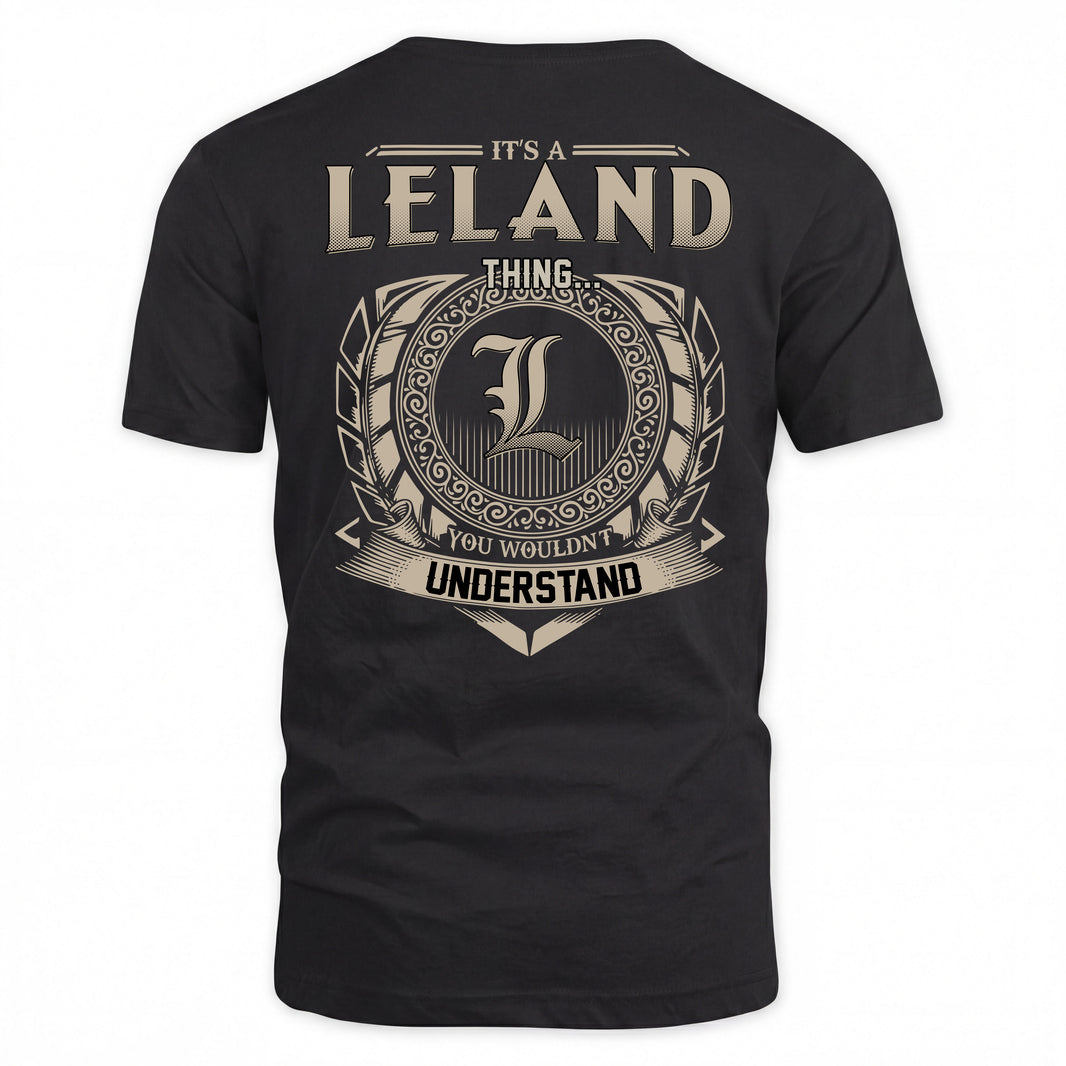 LELAND HH88-K2–Personalized Name Quote Apparel “It’s a/an NAME Thing You Wouldn’t Understand”