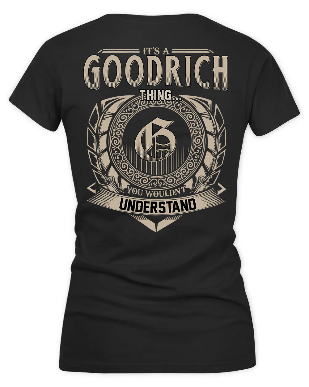 GOODSON HH88-K2–Personalized Name Quote Apparel “It’s a/an NAME Thing You Wouldn’t Understand”