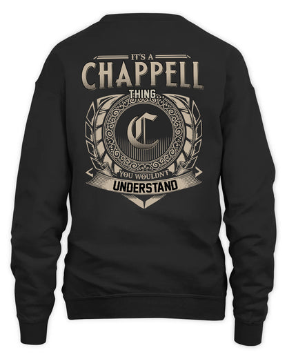 CHAPPELL HH88-K2–Personalized Name Quote Apparel “It’s a/an NAME Thing You Wouldn’t Understand”