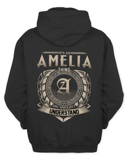 AMELIA HH88-K2–Personalized Name Quote Apparel “It’s a/an NAME Thing You Wouldn’t Understand”