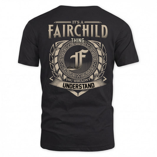 FAIRCHILD HH88-K2–Personalized Name Quote Apparel “It’s a/an NAME Thing You Wouldn’t Understand”