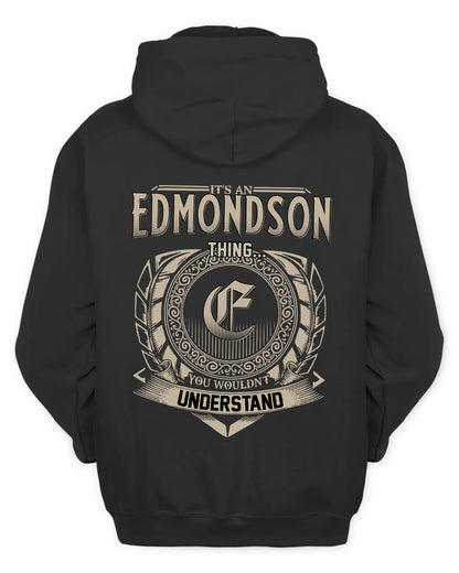 EDMONDSON HH88-K2–Personalized Name Quote Apparel “It’s a/an NAME Thing You Wouldn’t Understand”