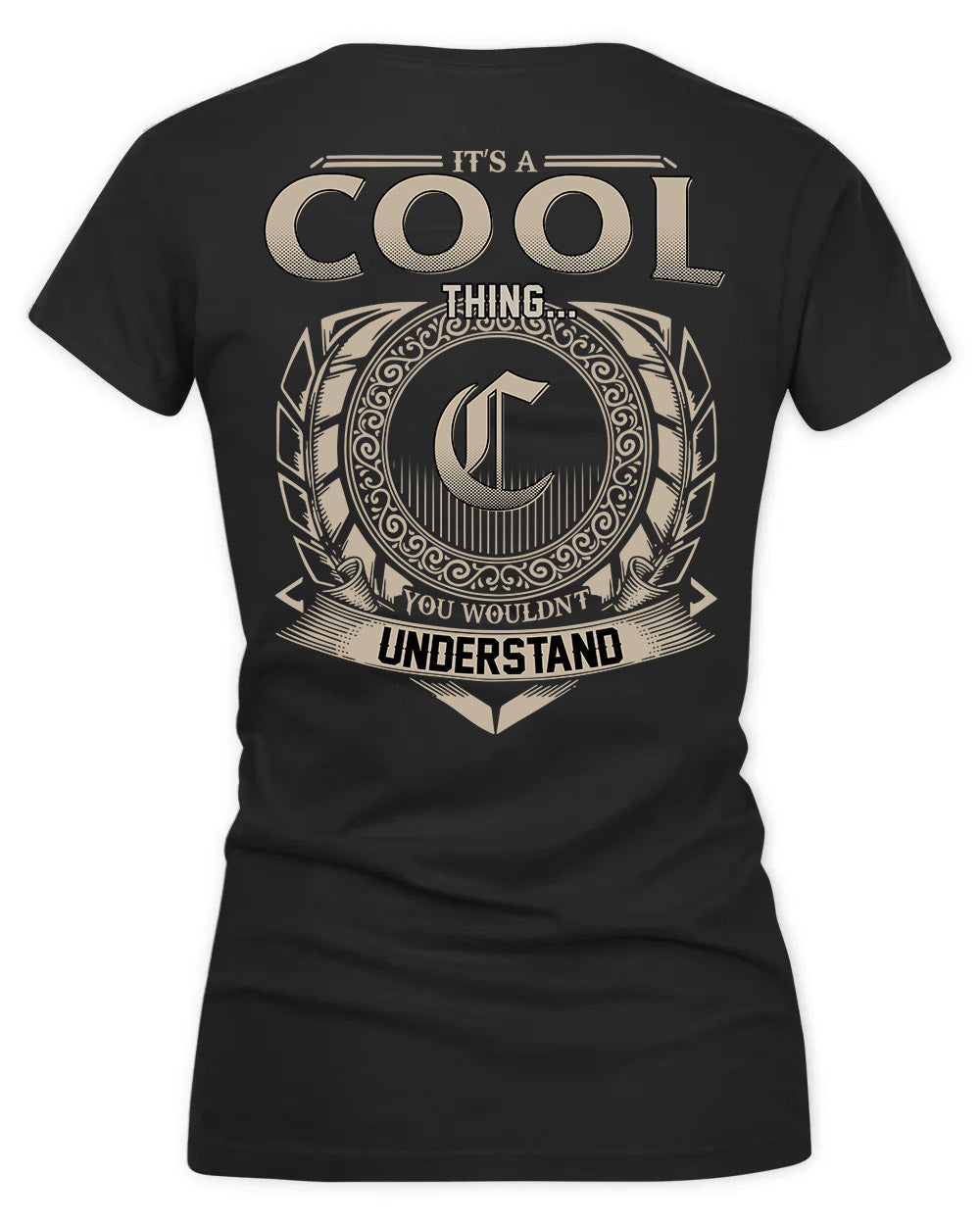 COOLEY HH88-K2–Personalized Name Quote Apparel “It’s a/an NAME Thing You Wouldn’t Understand”