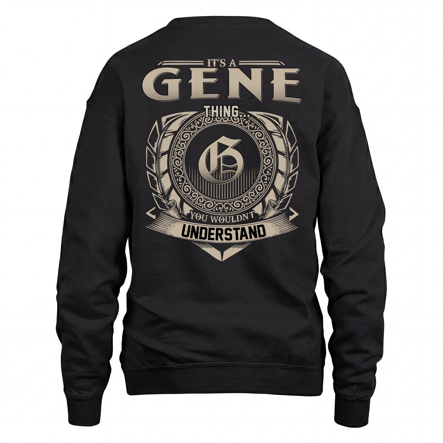 GENE HH88-K2–Personalized Name Quote Apparel “It’s an NAME Thing You Wouldn’t Understand”