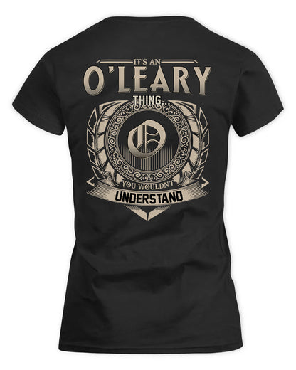O'MALLEY HH88-K2–Personalized Name Quote Apparel “It’s a/an NAME Thing You Wouldn’t Understand”