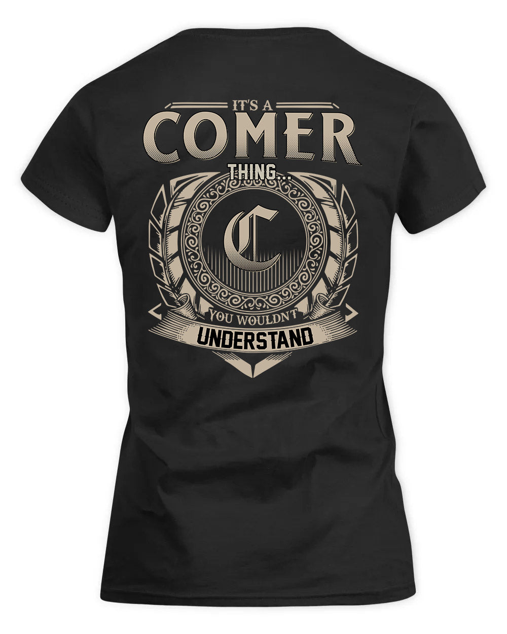COMER HH88-K2–Personalized Name Quote Apparel “It’s a/an NAME Thing You Wouldn’t Understand”