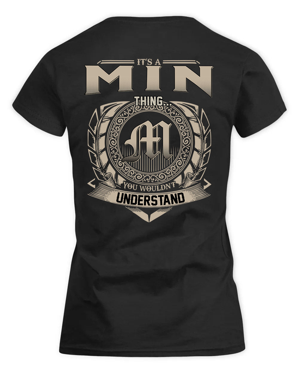 MINA HH88-K2–Personalized Name Quote Apparel “It’s a/an NAME Thing You Wouldn’t Understand”