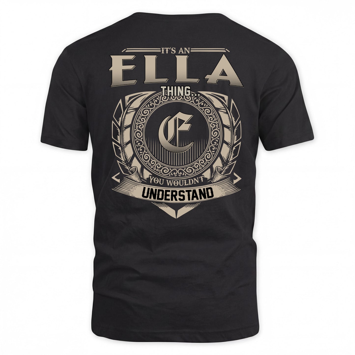 ELLA HH88-K2–Personalized Name Quote Apparel “It’s a/an NAME Thing You Wouldn’t Understand”