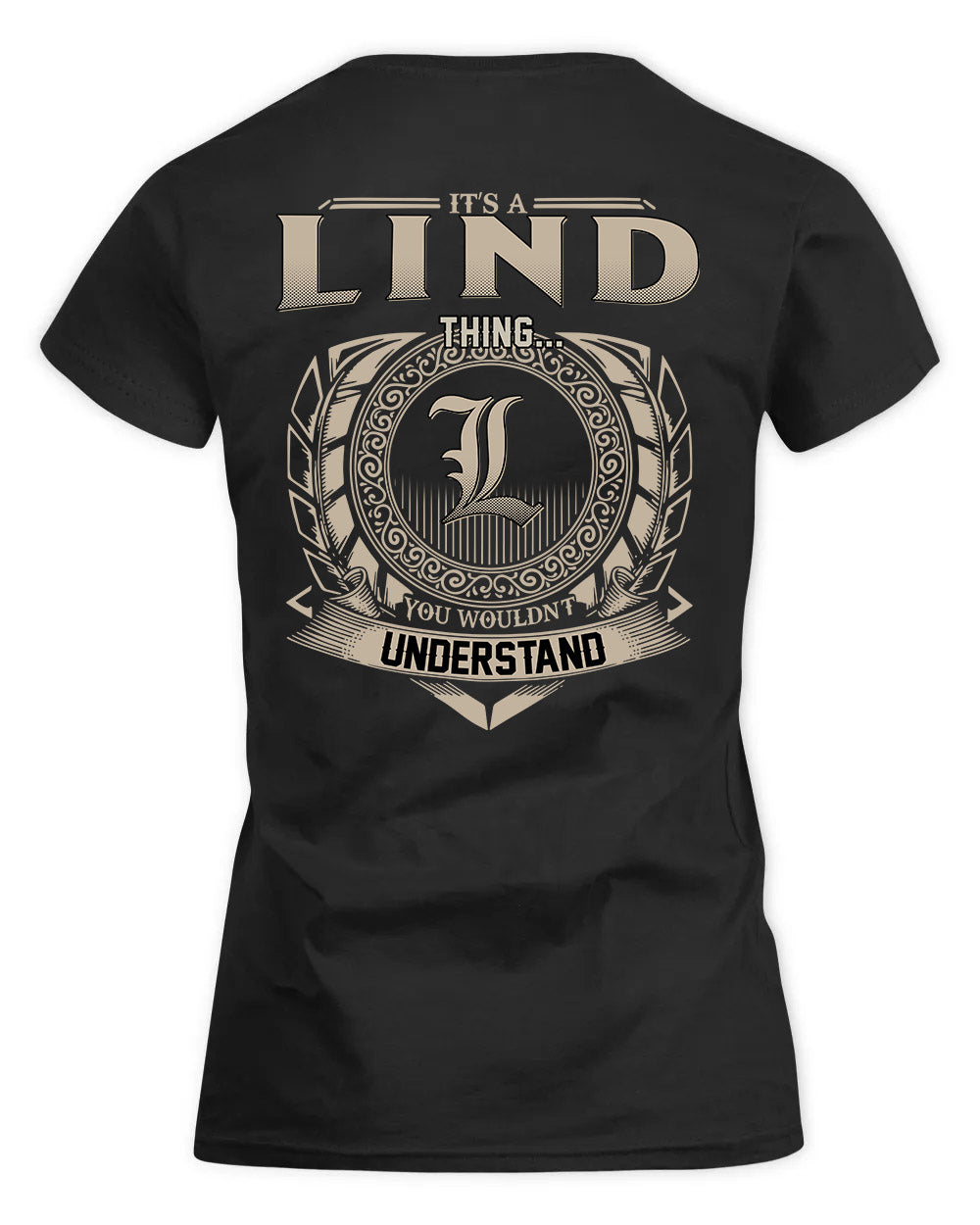 LIND HH88-K2–Personalized Name Quote Apparel “It’s a/an NAME Thing You Wouldn’t Understand”