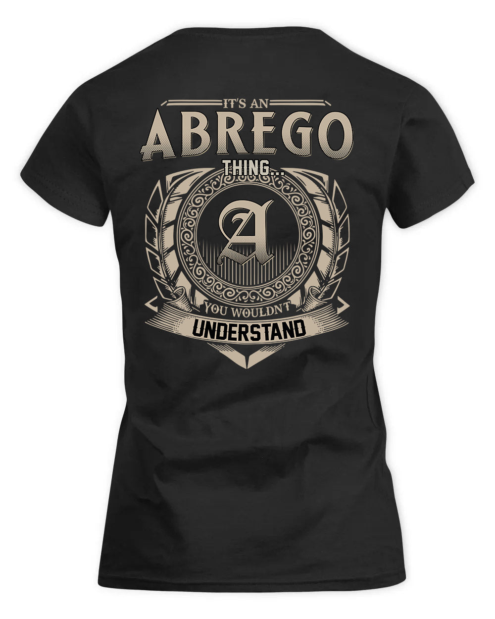 ABREGO HH88-K2–Personalized Name Quote Apparel “It’s a/an NAME Thing You Wouldn’t Understand”