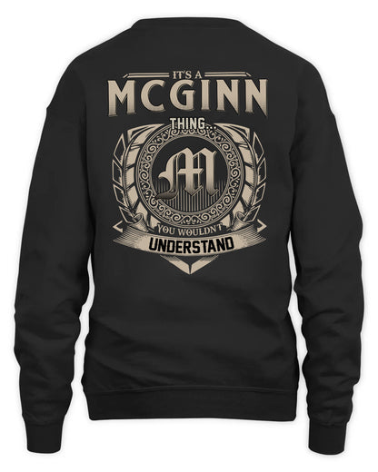 MCGINN HH88-K2–Personalized Name Quote Apparel “It’s a/an NAME Thing You Wouldn’t Understand”