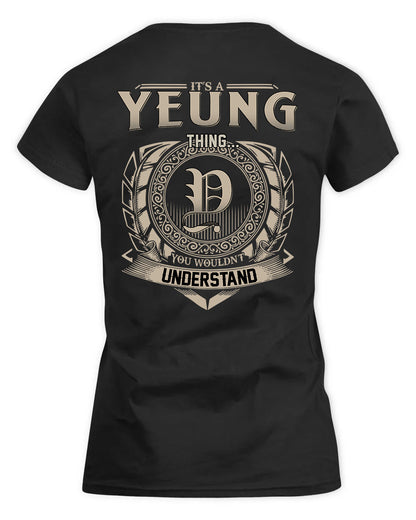 YIM HH88-K2–Personalized Name Quote Apparel “It’s a/an NAME Thing You Wouldn’t Understand”