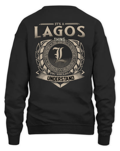 LAGOS HH88-K2–Personalized Name Quote Apparel “It’s a/an NAME Thing You Wouldn’t Understand”