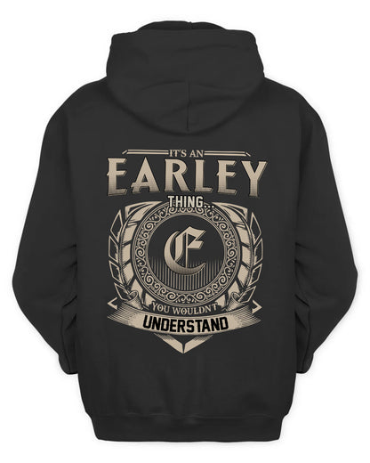 EARLEY HH88-K2–Personalized Name Quote Apparel “It’s a/an NAME Thing You Wouldn’t Understand”