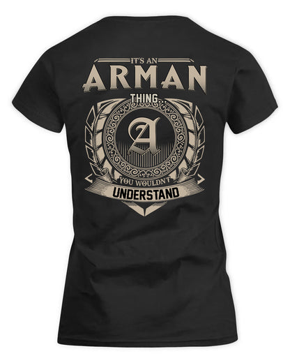 ARMAN HH88-K2–Personalized Name Quote Apparel “It’s a/an NAME Thing You Wouldn’t Understand”