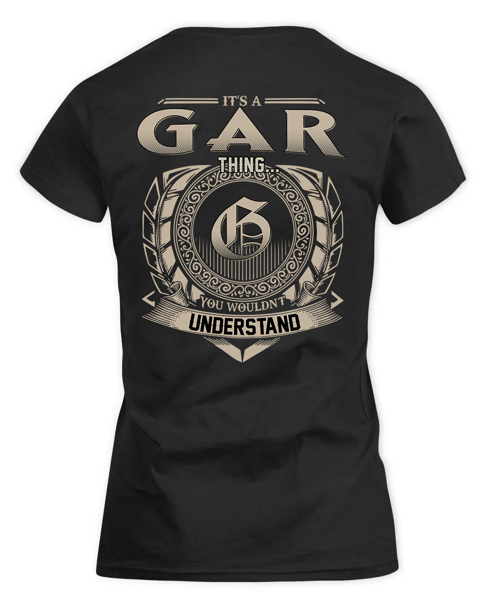 GAR HH88-K2–Personalized Name Quote Apparel “It’s a/an NAME Thing You Wouldn’t Understand”