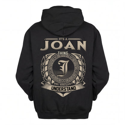 JOAN HH88-K2–Personalized Name Quote Apparel “It’s an NAME Thing You Wouldn’t Understand”