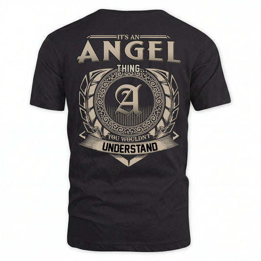 ANGEL HH88-K2–Personalized Name Quote Apparel “It’s an NAME Thing You Wouldn’t Understand”