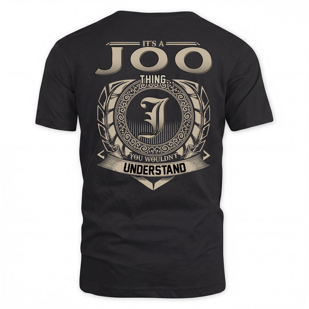 JOO HH88-K2–Personalized Name Quote Apparel “It’s a/an NAME Thing You Wouldn’t Understand”
