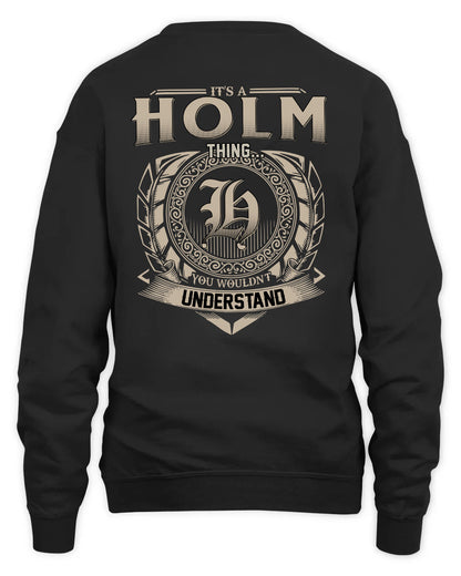 HOLM HH88-K2–Personalized Name Quote Apparel “It’s a/an NAME Thing You Wouldn’t Understand”