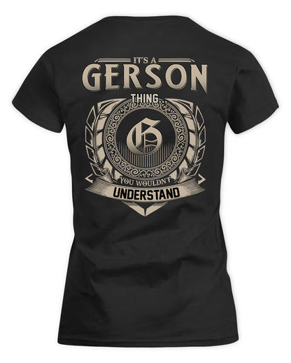 GERSON HH88-K2–Personalized Name Quote Apparel “It’s a/an NAME Thing You Wouldn’t Understand”
