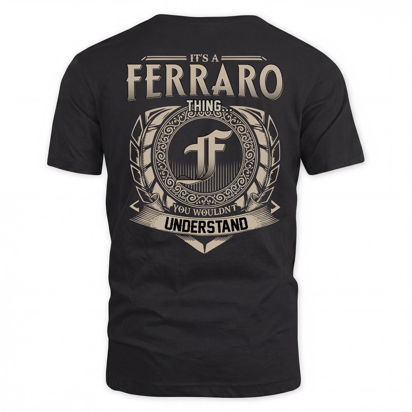 FERRARO HH88-K2–Personalized Name Quote Apparel “It’s a/an NAME Thing You Wouldn’t Understand”