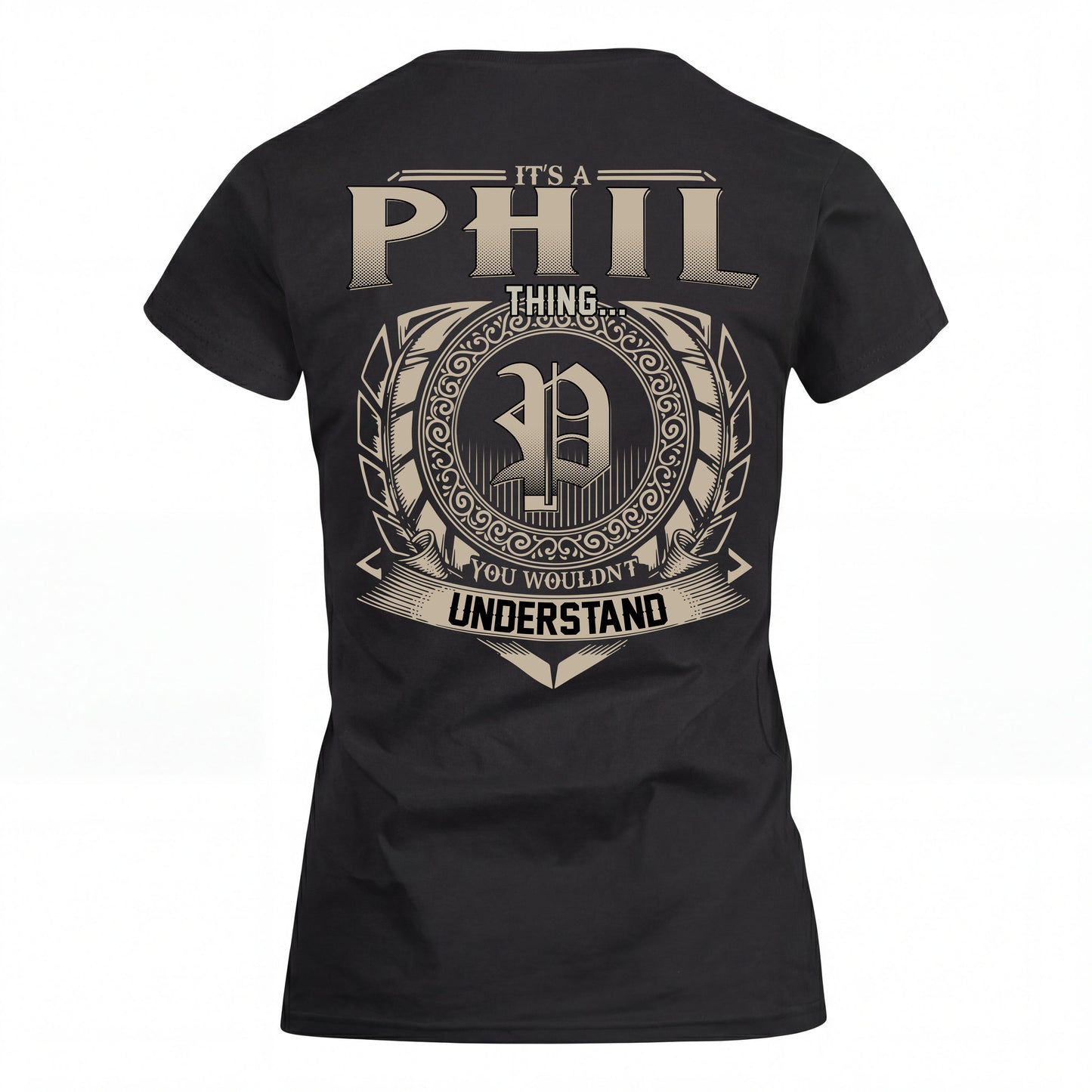 PHIL HH88-K2–Personalized Name Quote Apparel “It’s an NAME Thing You Wouldn’t Understand”