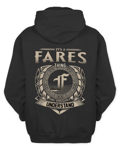 FARES HH88-K2–Personalized Name Quote Apparel “It’s a/an NAME Thing You Wouldn’t Understand”