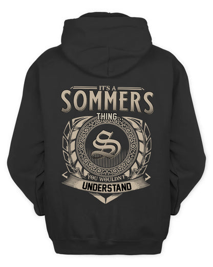 SOMMERS HH88-K2–Personalized Name Quote Apparel “It’s a/an NAME Thing You Wouldn’t Understand”