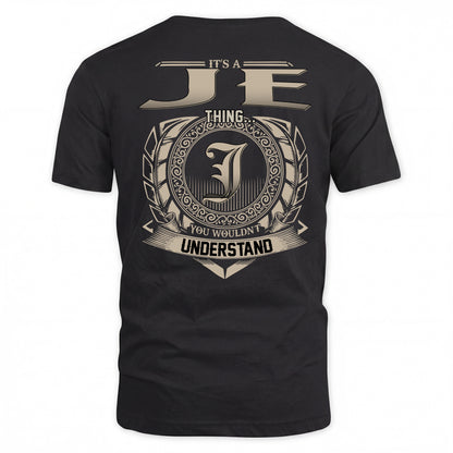 JE HH88-K2–Personalized Name Quote Apparel “It’s a/an NAME Thing You Wouldn’t Understand”
