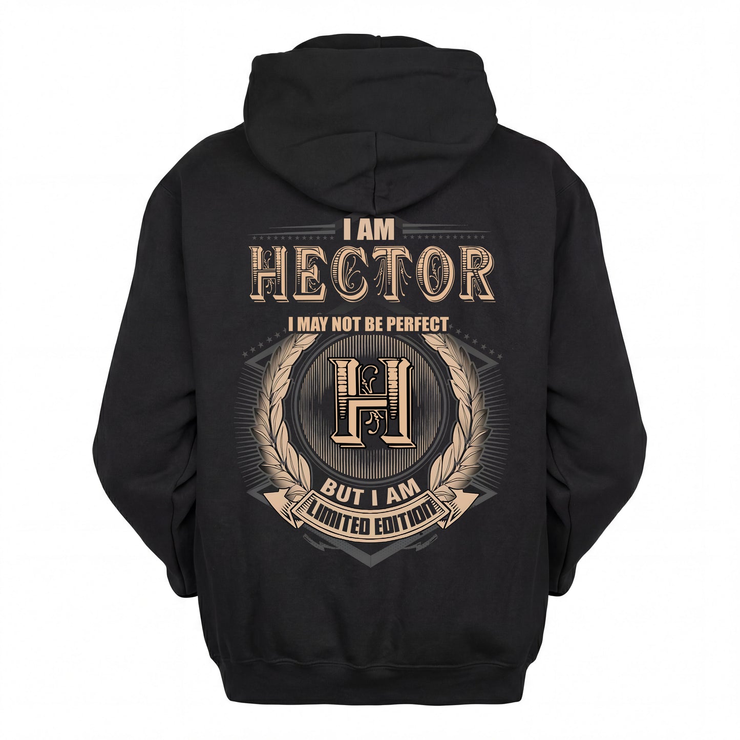 HECTOR 2K-101–Personalized Name Quote Apparel “I Am NAME May Not Be Perfect But I Am Limited Edition”