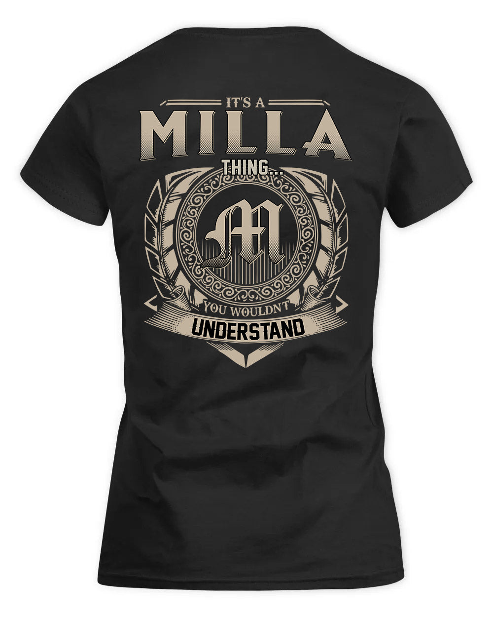 MILLAN HH88-K2–Personalized Name Quote Apparel “It’s a/an NAME Thing You Wouldn’t Understand”