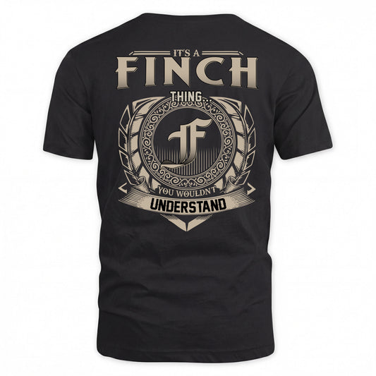 FINCH HH88-K2–Personalized Name Quote Apparel “It’s a/an NAME Thing You Wouldn’t Understand”