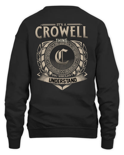 CROWELL HH88-K2–Personalized Name Quote Apparel “It’s a/an NAME Thing You Wouldn’t Understand”