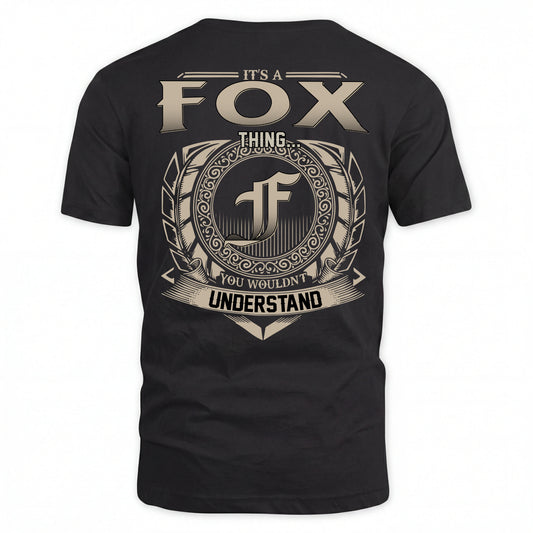FOX HH88-K2–Personalized Name Quote Apparel “It’s an NAME Thing You Wouldn’t Understand”
